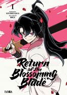 RETURN OF THE BLOSSOMING BLADE 01 | 979-13-88487-38-5 | Lico & Biga
