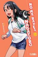 NO ME RAYES, NAGATORO 12 | 978-84-10061-55-2 | Nanashi