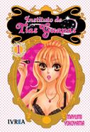 INSTITUTO DE TÍAS GUAPAS  01 | 9788492592951 | Mayumi Yokoyama