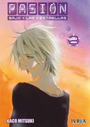 PASIÓN BAJO LAS ESTRELLAS  02 | 9788415108191 | Kaco Mitsuki
