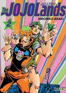 JOJO'S BIZARRE ADVENTURE - PARTE IX: THE JOJOLANDS 02 | 979-13-88179-79-5 | Hirohiko Araki