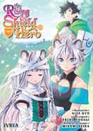 THE RISING OF THE SHIELD HERO 25 | 979-13-87691-79-9 | Aneko Yusagi, Kyu Aiya & Seira Minami