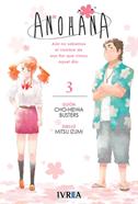 ANOHANA  03 | 9788416905645 | Cho-Heiwa Busters & Mitsu Izumi
