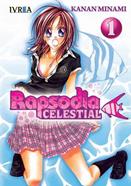 RAPSODIA CELESTIAL  01 | 9788492449620 | Kanan Minami