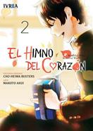 EL HIMNO DEL CORAZÓN  02 | 9788417292478 | Cho-Heiwa Busters & Makoto Akui