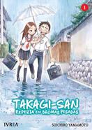 TAKAGI-SAN: EXPERTA EN BROMAS PESADAS  01 | 978-84-17777-67-8 | SOICHIRO YAMAMOTO