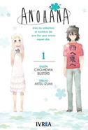 ANOHANA  01 | 9788416805907 | Cho-Heiwa Busters & Mitsu Izumi