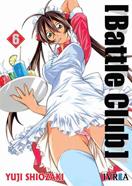 BATTLE CLUB  06 | 9788496967250 | Yuji Shiozaki