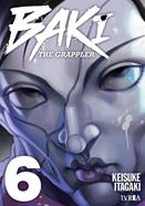 BAKI: THE GRAPPLER (EDICIÓN KANZENBAN) 06 | 978-84-10007-00-0 | Keisuke Itagaki