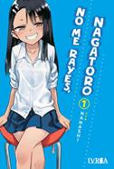 NO ME RAYES, NAGATORO 01 | 9788419010681 | TOMOHITO ODA