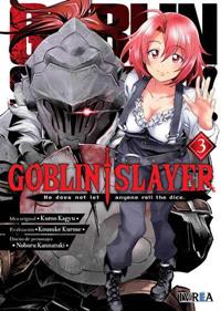 GOBLIN SLAYER  03 | 9788418172052 | Kumo Kagyu, Kousuke Kurose & Noboru Kannatuki