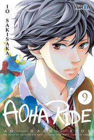 AOHA RIDE  09 | 9788416512782 | Io Sakisaka