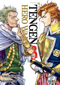 TENGEN HERO WARS 03 | 978-84-10213-70-8 | Kubaru Sakanoichi - Yasu Hiromoto