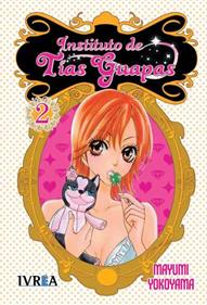 INSTITUTO DE TÍAS GUAPAS  02 | 9788492592968 | Mayumi Yokoyama