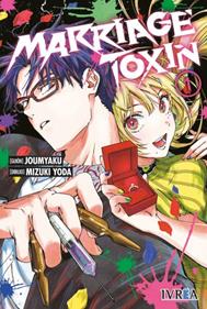 MARRIAGE TOXIN 01 | 978-84-10153-89-9 | Mizuki Yoda & Joumyaku