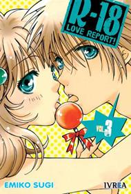 R-18 LOVE REPORT  03 | 9789875627338 | Emiko Sugi