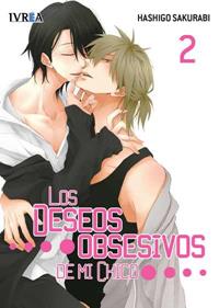 LOS DESEOS OBSESIVOS DE MI CHICO 02 | 9788416512942 | Hashigo Sakurabi