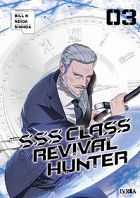 SSS-CLASS REVIVAL HUNTER 03 | 979-13-88355-69-1 | Bill K, Neida & Sinnoa