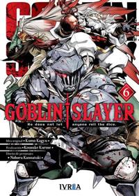 GOBLIN SLAYER  06 | 9788418172878 | Kumo Kagyu, Kousuke Kurose & Noboru Kannatuki