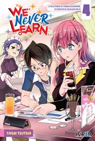 WE NEVER LEARN 04 | 978-84-18172-03-8 | Taishi Tsutsui