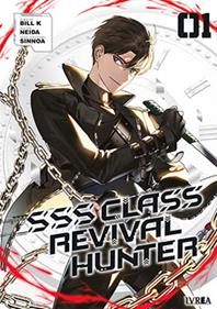 SSS-CLASS REVIVAL HUNTER 01 | 979-13-881-78-67-2 | Bill K, Neida & Sinnoa