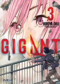 GIGANT  03 | 9788418061660 | Hiroya Oku