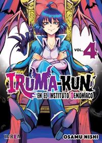IRUMA-KUN EN EL INSTITUTO DEMONÍACO 04 | 978-84-19869-58-6 | Osamu Nishi