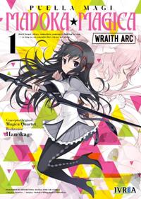 MADOKA MAGICA: WRAITH ARC 01 | 978-84-19383-88-4 | Magica Quartet, Masami Hiramitsu y Hanokage