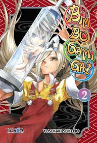 BIMBOGAMI GA!  02 | 9788415513728 | Yoshiaki Sukeno