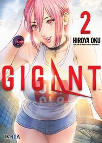 GIGANT  02 | 9788417920777 | Hiroya Oku
