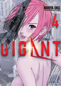 GIGANT  04 | 9788418172588 | Hiroya Oku