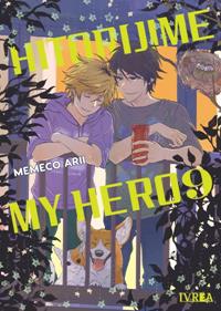 HITORIJIME MY HERO 09 | 978-84-10258-85-3 | Memeco Arii