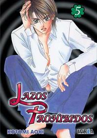 LAZOS PROHIBIDOS  05 | 9788492449989 | Kotomi Aoki