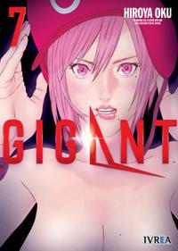 GIGANT 07 | 9788418645709 | Hiroya Oku