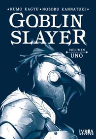 GOBLIN SLAYER NOVELA 01 | 9788418061301 | Kumo Kagyu con ilustraciones de Noboru Kannatuki