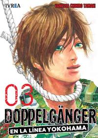 DOPPELGÄNGER EN LA LÍNEA YOKOHAMA  03 | 9788417292195 | Vanessa Chihiro Tamaki