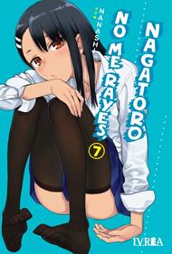 NO ME RAYES, NAGATORO 07 | 978-84-19600-23-3 | Nanashi