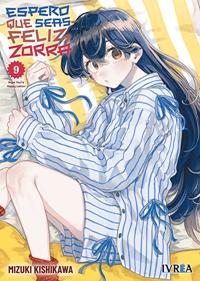 ESPERO QUE SEAS FELIZ, ZORRA! 09 | 979-13-88298-24-0 | Mizuki Kishikawa