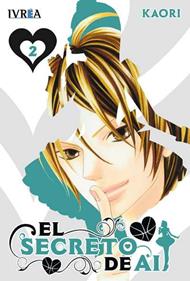 EL SECRETO DE AI  02 | 9788415513438 | Kaori