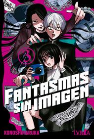 FANTASMAS SIN IMAGEN 03 | 979-13-88450-39-6 | Ruka Konoshima