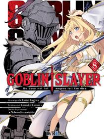 GOBLIN SLAYER 08 | 9788418562501 | Kumo Kagyu, Kousuke Kurose & Noboru Kannatuki
