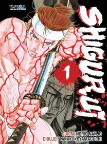 SHIGURUI  01 | 9788416426560 | Norio Nanjo & Takayuki Tamaguchi