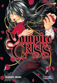 VAMPIRE CRISIS | 978-84-92905-32-4 | Kaede Ibuki