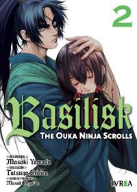 BASILISK: THE OUKA NINJA SCROLLS 02 | 978-84-10061-01-9 | Masaki Yamada y Tatsuya Shihira