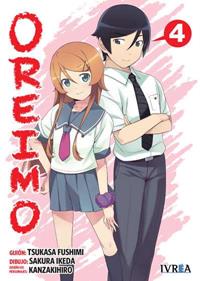 OREIMO  04 | 9788416512874 | Tsukasa Fushimi, Sakura Ikeda & KanzakiHiro